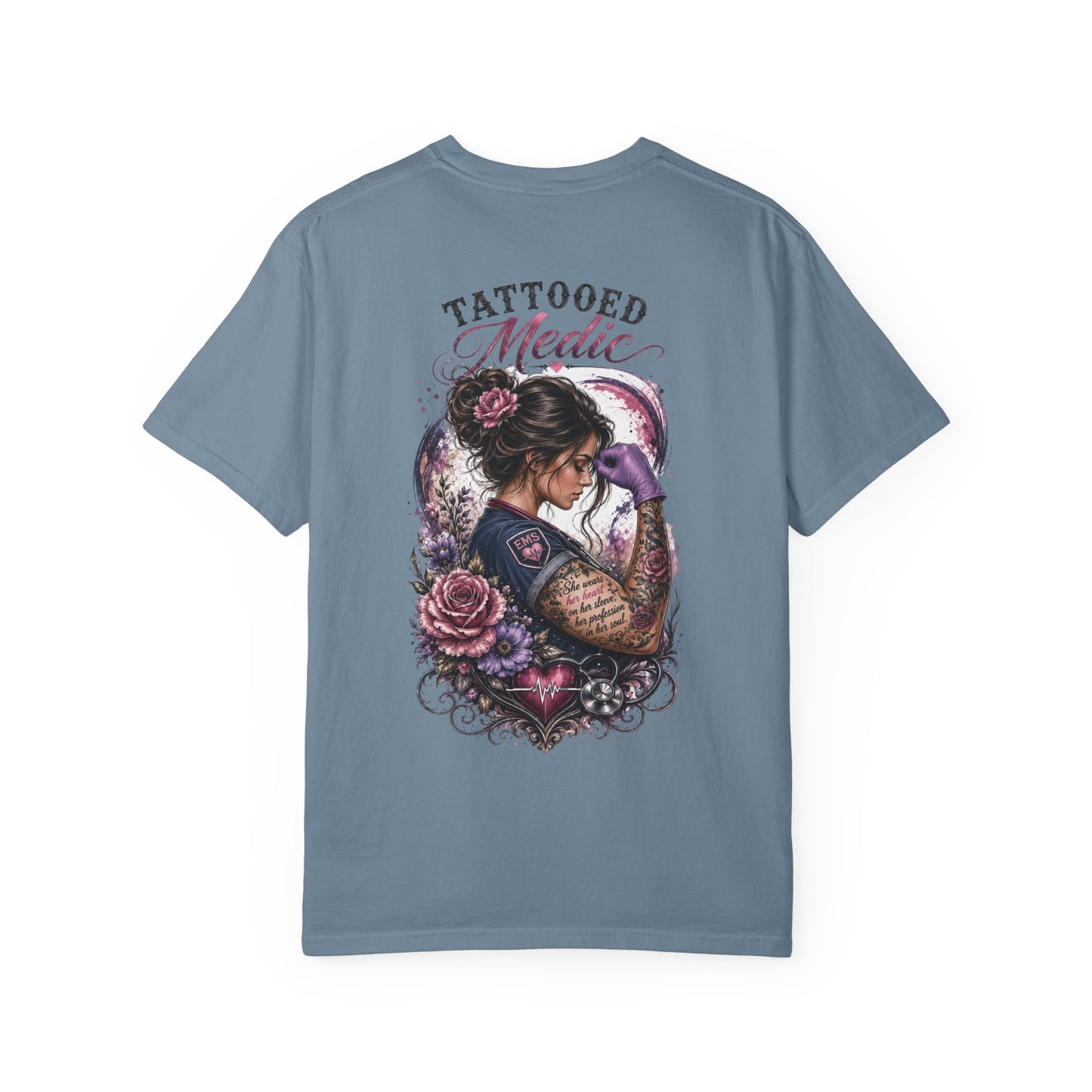 Tattooed Medic T-Shirt — "She Wears Her Heart on Her Sleeve"