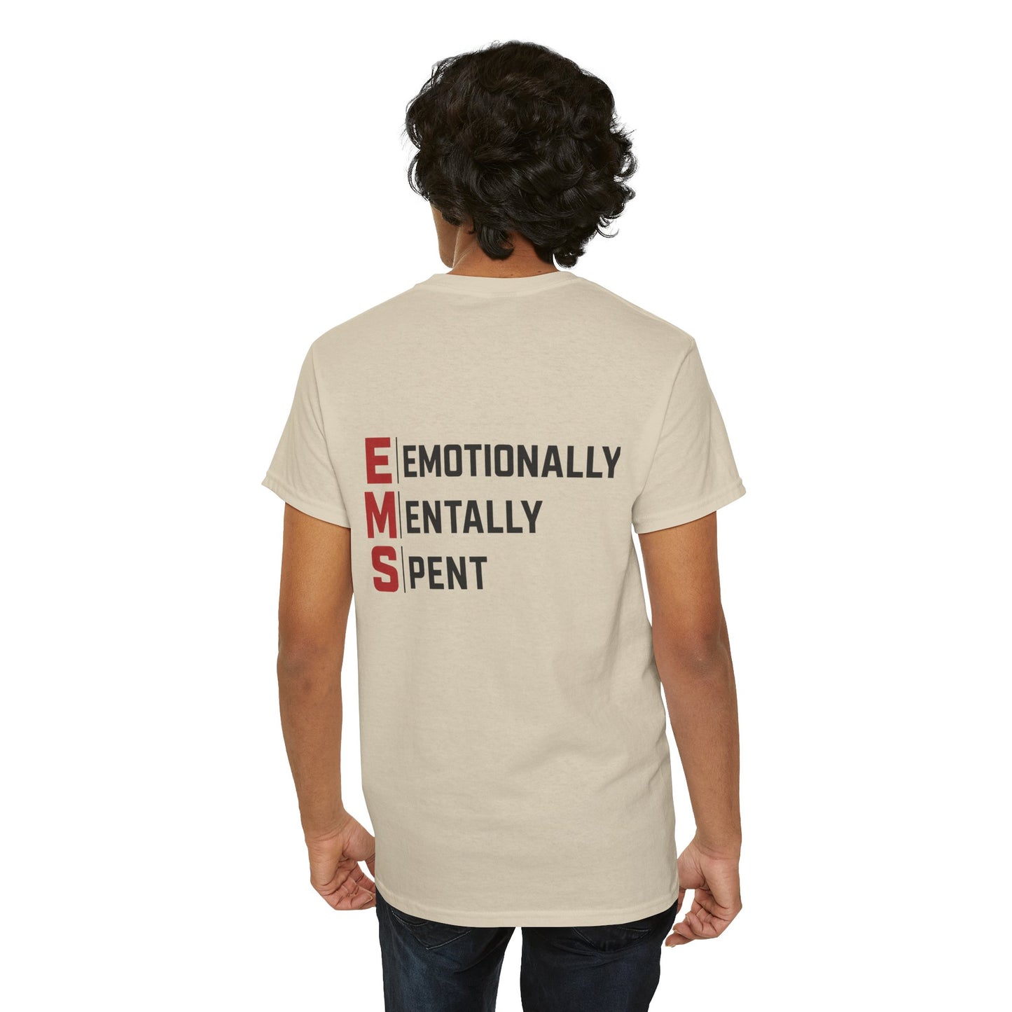EMT Paramedic Tee — "Emotionally Mentally Spent" EMS Shirt