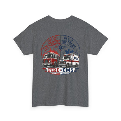 Fire Department & EMS Sarcasm T-Shirt — Funny Emergency Services Tee