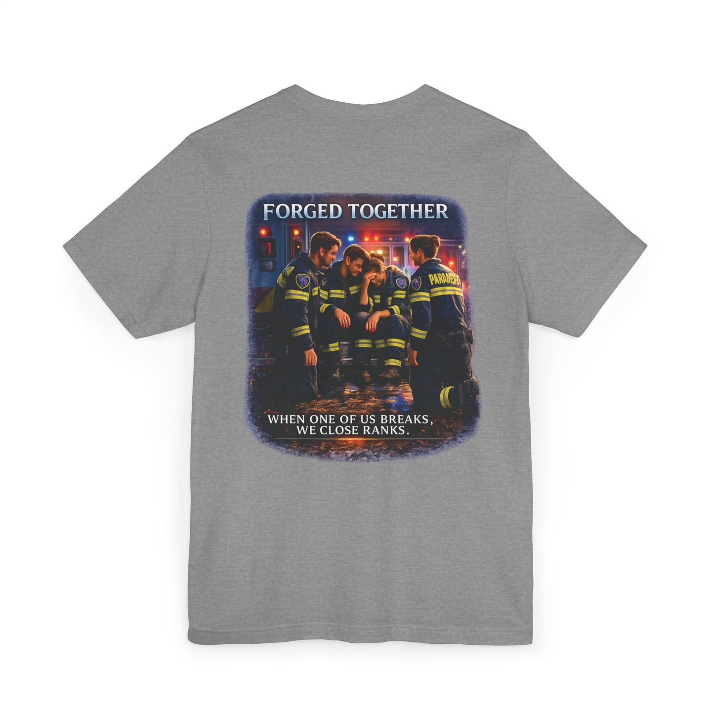Forged Tee — 'Forged in Chaos' EMS & First Responder Tribute T-Shirt