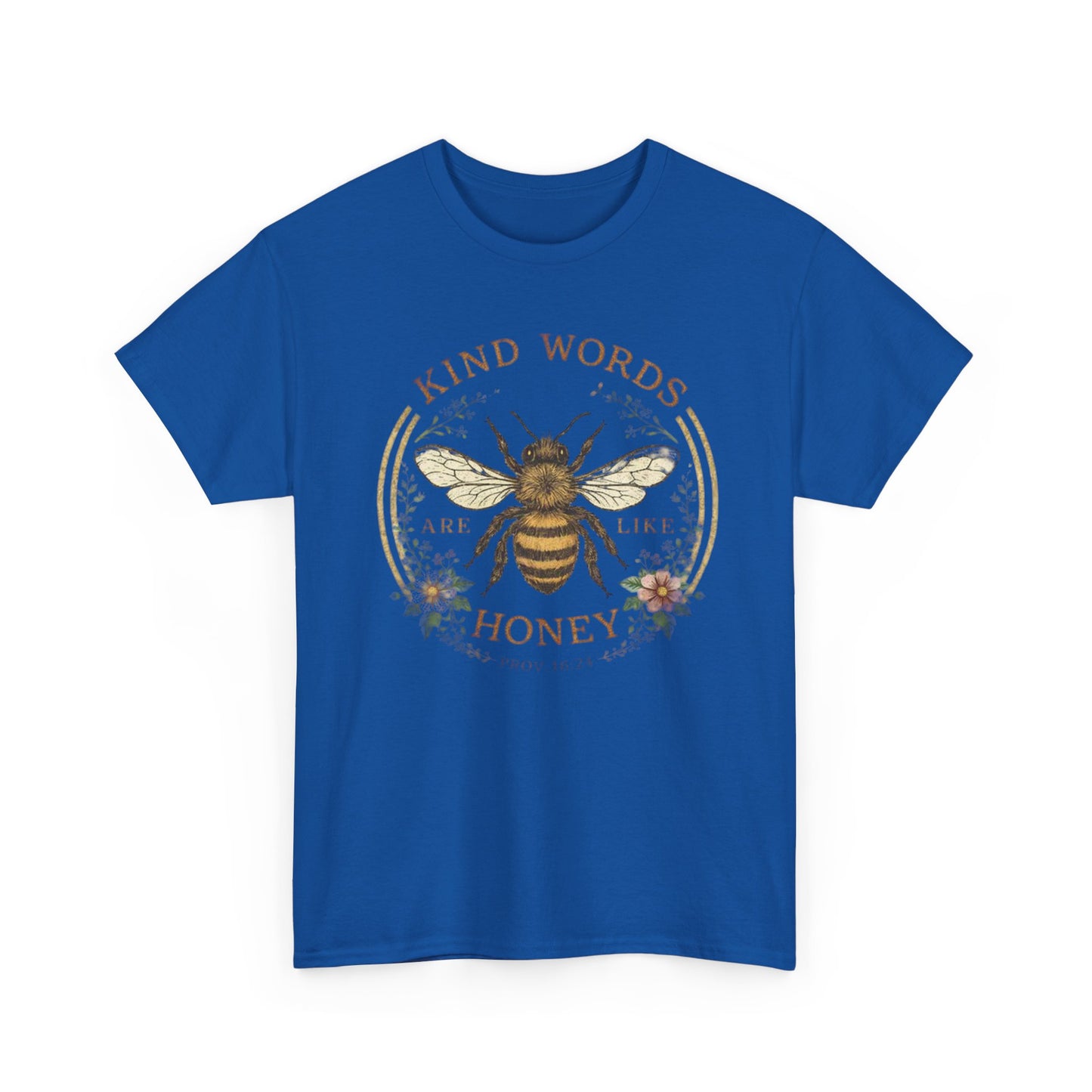 Kind Words Stick Like Honey Bee T-Shirt — Sweet Southern Positive Vibes Tee