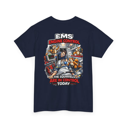 EMS Paramedic T-Shirt — Funny "Squirrels in Control" First Responder Humor