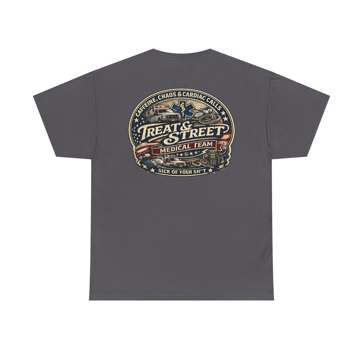 Treat & Street Medical Team First Responders T-Shirt | Firefighter Police EMS