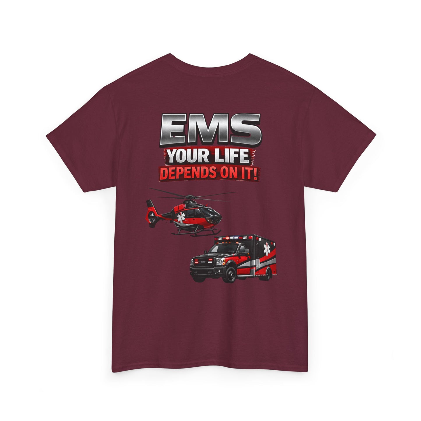 EMS Your Life Depends On It Paramedic Awareness T-Shirt